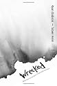 Wrecked: What God Can Do When Things Crash and Burn