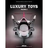 Luxury Toys: Volume 2 (English, German and French Edition)