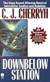 Downbelow Station (20th Anniversary) (Daw Book Collectors)