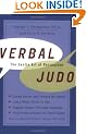 Verbal Judo: The Gentle Art of Persuasion