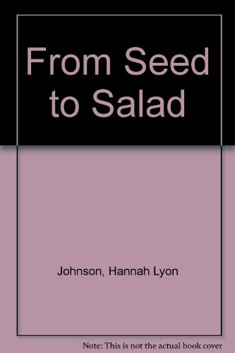 From Seed to Salad