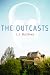 The Outcasts