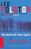 The Death of Ivan Ilyich and Master and Man (Modern Library Classics)