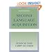 Second Language Acquisition: An Introductory Course