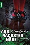 Aus n&auml;chster N&auml;he - Mary Stanley