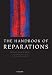 The Handbook of Reparations
