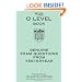 The O Level Book: Genuine Exam Questions from Yesteryear (Gift)