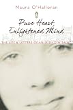 Pure Heart, Enlightened Mind: The Life and Letters of an Irish Zen Saint
