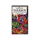Understanding Tolkien and the Lord of the Rings