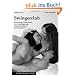 Swingerclub: Schmutzige Geschichten von luststeigerung und Partnertausch im P�rchenclub