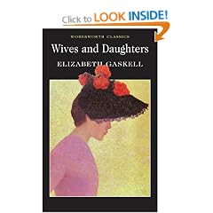 Wives and Daughters (Wordsworth Classics)