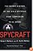 Spycraft: The Secret History of the CIA's Spytechs, from Communism to al-Qaeda