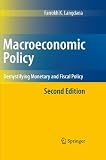 Macroeconomic Policy: Demystifying Monetary and Fiscal Policy