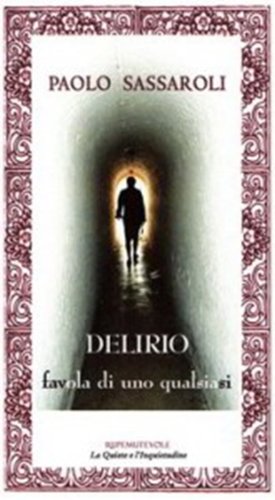 DELIRIO - a tale of anybody