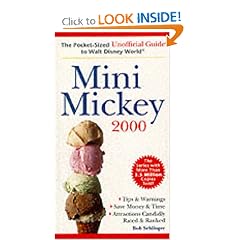Mini-Mickey 2000: The Pocket-Sized Unofficial Guide to Walt Disney World, 2000 (Mini Mickey: Pocket-Sized Unofficial Guide to Walt Disney World)