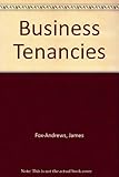 Business tenancies : security of tenure, compensation for disturbance and improvements