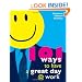 101 Ways to Have a Great Day at Work