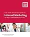 The ADA Practical Guide to Internal Marketing: The Key To Dental Practice Success