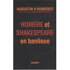 Homère et Shakespeare en banlieue
