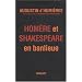 Hom�re et Shakespeare en banlieue