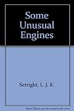 Some unusual engines