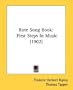 Rote Song Book: First Steps In Music (1902)
