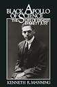 Black Apollo of Science: The Life of Ernest Everett Just