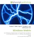 41tZ3wTWJfL. SL160  Windows Mobile: List of Windows Mobile devices 16, Pocket PC 20, Smartphone 24, Portable Media Center 31, Windows Marketplace for Mobile 33, Microsoft Office Mobile 35