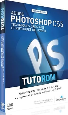 Formation Adobe Photoshop CS5 (Tutoriel sur DVD par Thierry Buanic)