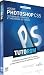Formation Adobe Photoshop CS5 (Tutoriel sur DVD par Thierry Buanic)