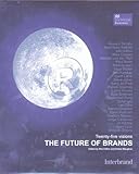 The future of brands : twenty-five visions