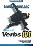 French Verbs 101 (Learn in Your Car)