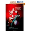 A Faith of Their Own: Stability and Change in the Religiosity of America's Adolescents