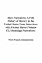 Slave Narratives: A Folk History of Slavery in the United States from Interviews with Former Slaves (Volume IX, Mississippi Narratives)