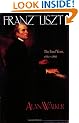 Franz Liszt: The Final Years, 1861-86 v. 3