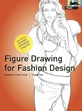 Figure Drawing for Fashion Design - new edition: Neuauflage (Pepin Press Design Books)