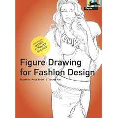 Figure Drawing for Fashion Design - new edition: Neuauflage (Pepin Press Design Books)