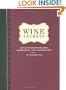 Wine Secrets: Advice from Winemakers, Sommeliers & Connoisseurs