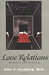 Love Relations: Normality and Pathology