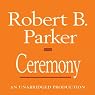Ceremony: A Spenser Novel