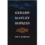 Gerard Manley Hopkins: A Life