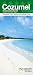 2009 Can-Do Cozumel Map & Travel Guide (Can-Do Travel Guides)