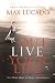 Books : Outlive Your Life: You Were Made to Make A Difference