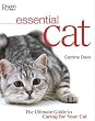 Essential Cat: The Essential Guide to Caring for Your Cat
