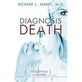 diagnosis death prescription for trouble book 3
