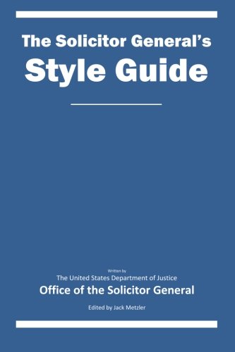 The Solicitor General's Style Guide
