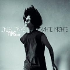 Dark Days,White Nights