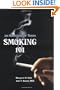 Smoking 101 (Teen Overviews)