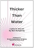 Thicker than water : a play in one act