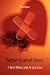 Battle-Scarred Heart - A Brit's Witty Look At Lost Love